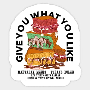 give you sweet you like Sticker